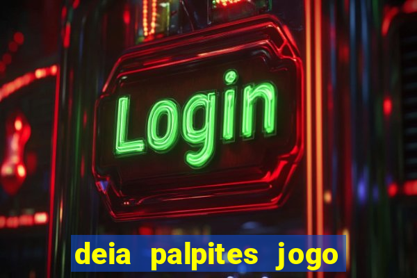 deia palpites jogo do bicho